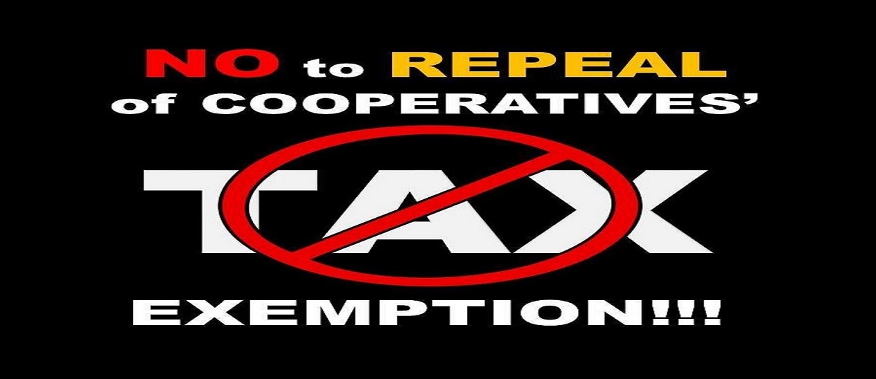 No to Repeal of Cooperative Tax, Exemption!