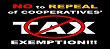 No to Repeal of Cooperative Tax, Exemption!